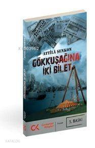 Gökkuşağına İki Bilet - 1