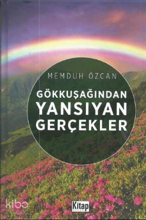 Gökkuşağından Yansıyan Gerçekler - 1