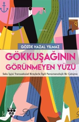 Gökkuşağının Görünmeyen Yüzü - 1