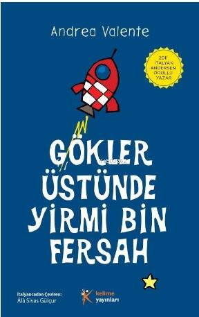 Gökler Üstünde Yirmi Bin Fersah - 1