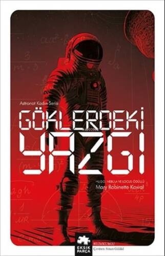 Göklerdeki Yazgı - Astronot Kadın Serisi - 1