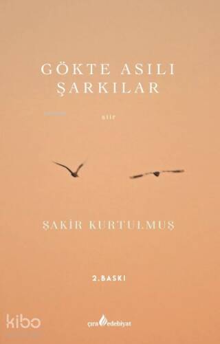 Gökte Asılı Şarkılar - 1