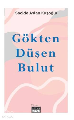 Gökten Düşen Bulut - 1