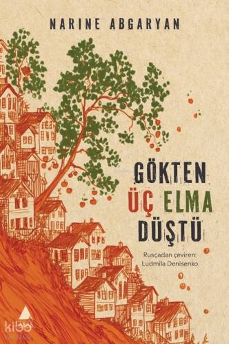 Gökten Üç Elma Düştü - 1