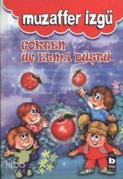 Gökten Üç Elma Düştü - 1