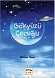 Gökyüzü Çocuğu - 1