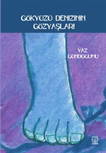 Gökyüzü Denizinin Gözyaşları - 1