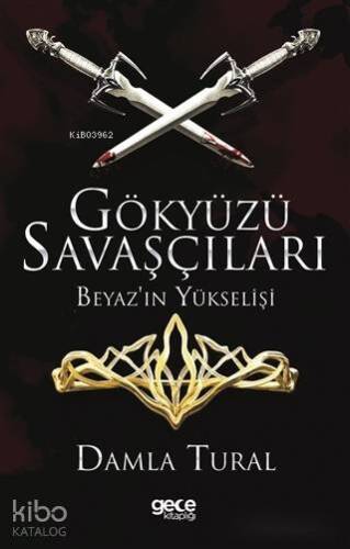 Gökyüzü Savaşçıları - Beyaz'ın Yükselişi - 1