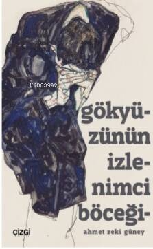 Gökyüzünün İzlenimci Böceği - 1