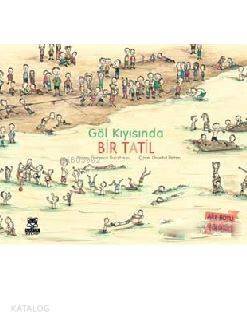 Göl Kıyısında Bir Tatil - 1