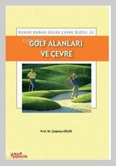 Golf Alanları ve Çevre - 1