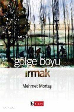 Gölge Boyu Irmak - 1