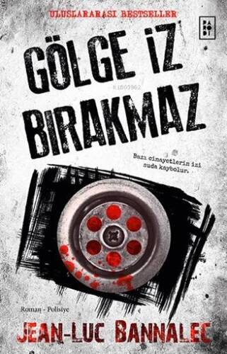 Gölge İz Bırakmaz (Komiser Dupin Serisi 1. Kitap) - 1