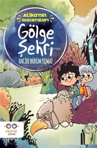 Gölge Şehri - Atika'nın Maceraları - 1