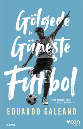 Gölgede Ve Güneşte Futbol - 1