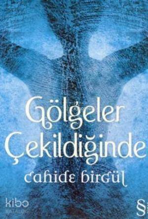 Gölgeler Çekildiğinde - 1