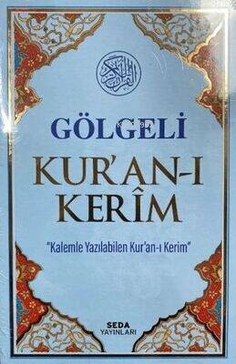 Gölgeli Kur`an-ı Kerim;