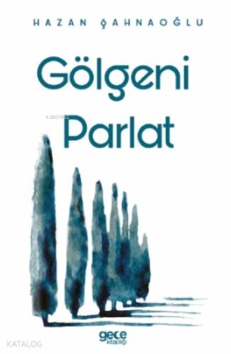 Gölgeni Parlat - 1