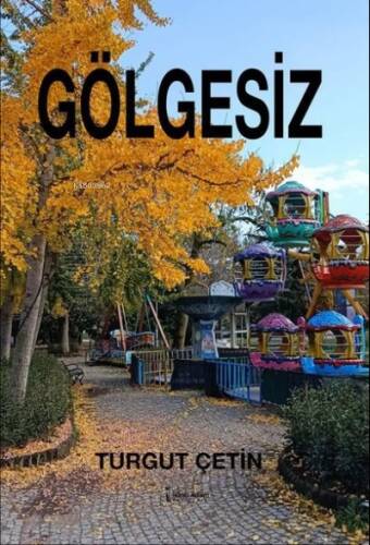 Gölgesiz - 1