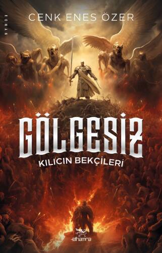 Gölgesiz - Kılıcın Bekçileri - 1