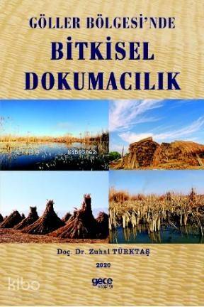 Göller Belgesinde Bitkisel Dokumacılık - 1