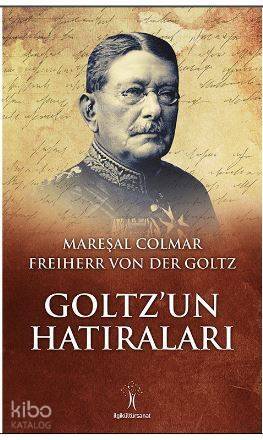 Goltz'un Hatıraları - 1