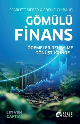 Gömülü Finans - Ödemeler Deneyime Dönüştüğünde… - 1