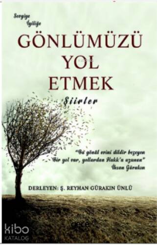 Gönlümüzü Yol Etmek - 1