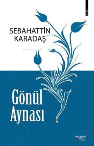 Gönül Aynası - 1