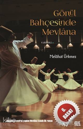 Gönül Bahçesinde Mevlana - 1