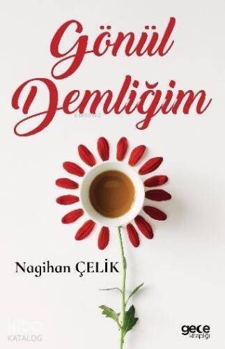 Gönül Demliğim - 1