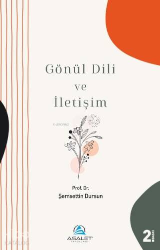 Gönül Dili ve İletişim - 1