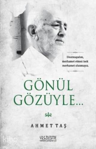 Gönül Gözüyle - 1