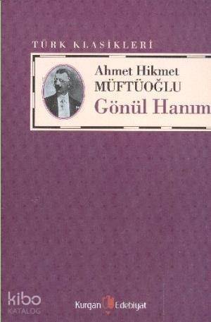 Gönül Hanım - 1