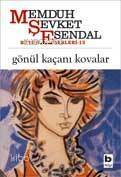 Gönül Kaçanı Kovalar - 1