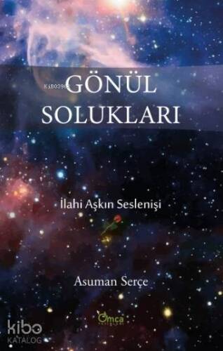 Gönül Solukları - 1