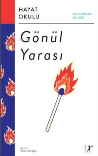 Gönül Yarası ;The School of Life / Hayat Okulu - 1