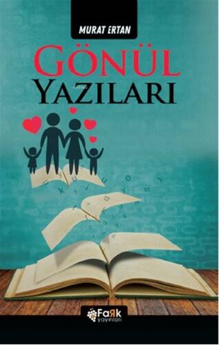 Gönül Yazıları - 1