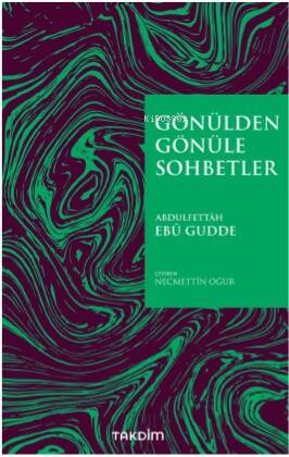 Gönülden Gönüle Sohbetler - 1