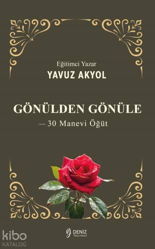 Gönülden Gönüle;30 Manevi Öğüt - 1