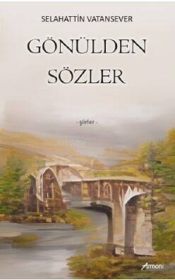 Gönülden Sözler - 1