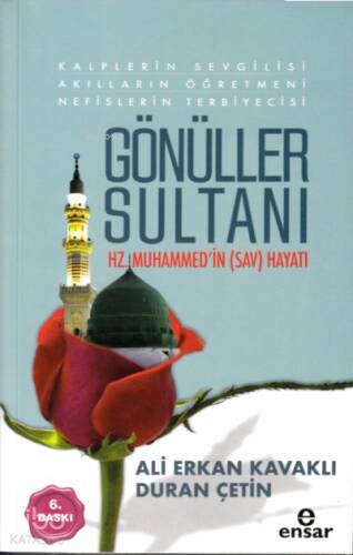 Gönüller Sultanı Hz.Muhammed' in (sav) Hayatı - 1