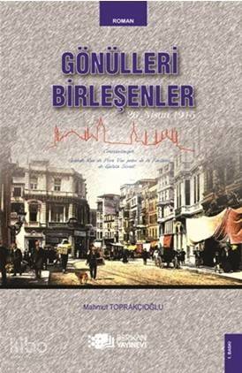 Gönülleri Birleşenler - 1