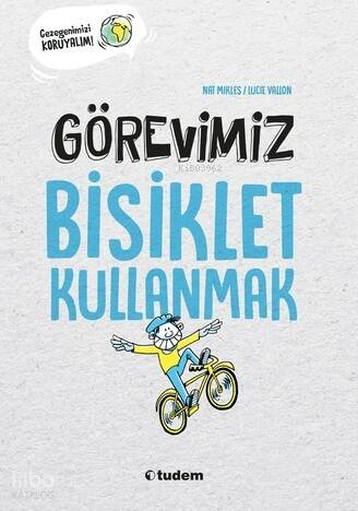 Görevimiz Bisiklet Kullanmak - 1