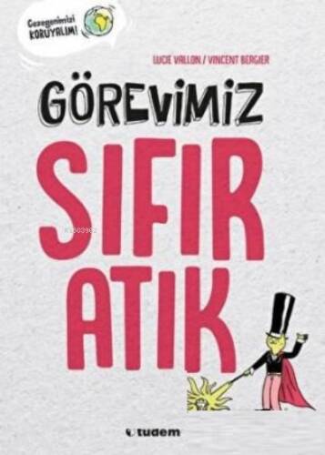 Görevimiz Sıfır Atık - 1