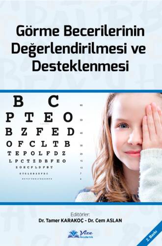 Görme Becerilerinin Değerlendirilmesi ve Desteklenmesi - 1