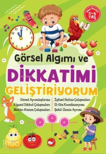 Görsel Algımı ve Dikkatimi Geliştiriyorum 5-6 Yaş - 1