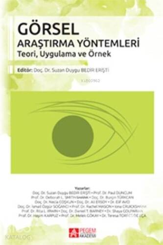 Görsel Araştırma Yöntemleri; Teori, Uygulama ve Örnek - 1