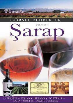 Görsel Rehberler| Şarap - 1