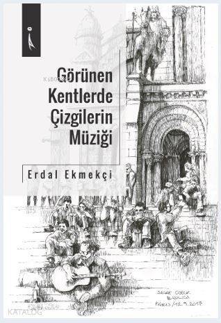 Görülen Kentlerde Çizgilerin Müziği - 1